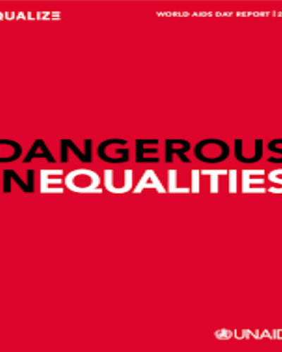 Dangerous Inequalities- World Aids Day Report 2022